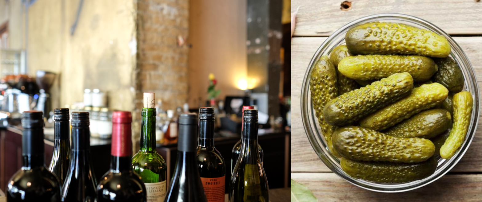 Pickles and Wine? Sure!